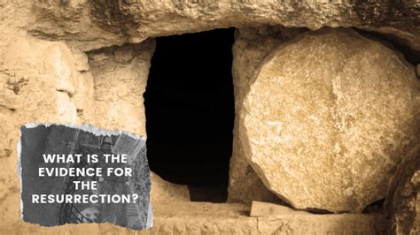 What Is The Evidence For The Resurrection Quick Answers