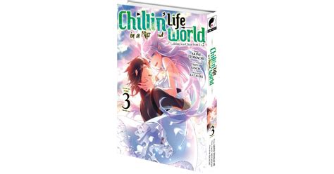 Chillin' Life in a Different World - Tome 03 - Livre (Manga) | Meian