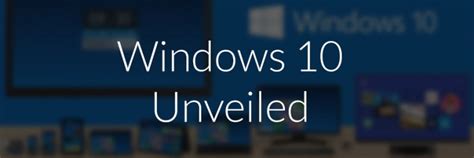 Windows 10 Unveiled Rocs Blog