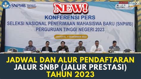 Jadwal Dan Alur Pendaftaran Jalur Snbp Jalur Prestasi Tahun