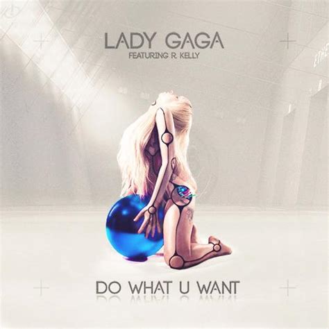 Download Mp Lady Gaga Do What You Want Ft R Kelly Hitstreet Net