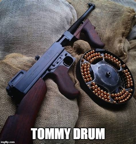 Tommy Gun Imgflip