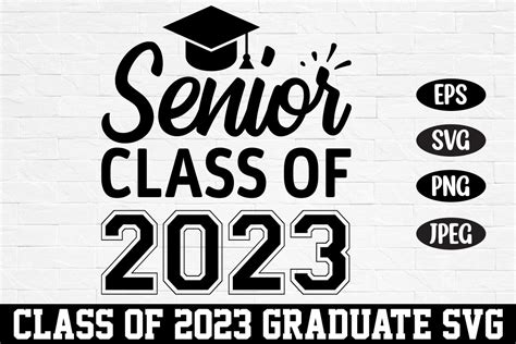 Senior Class Of 2023 Graduation Svg Graphic By Rahnumaat690 · Creative