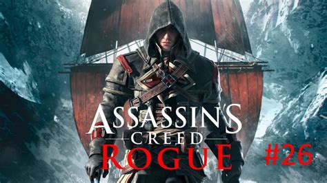 Assassin s Creed Rogue Прохождение 100 Часть 26 Зачистка Вале