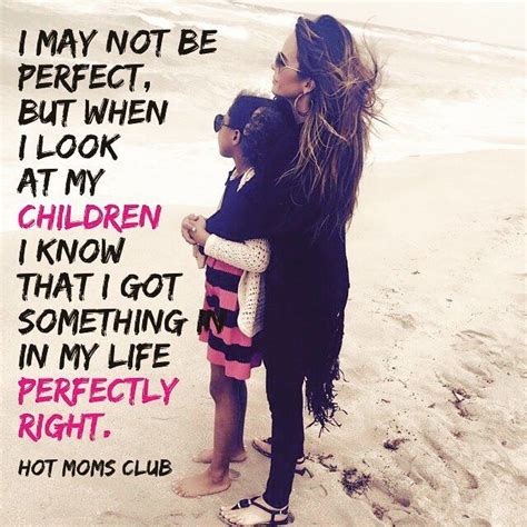 Mom Love Moms Club Quotes Mom Quotes Best Quotes Parenting Daughters
