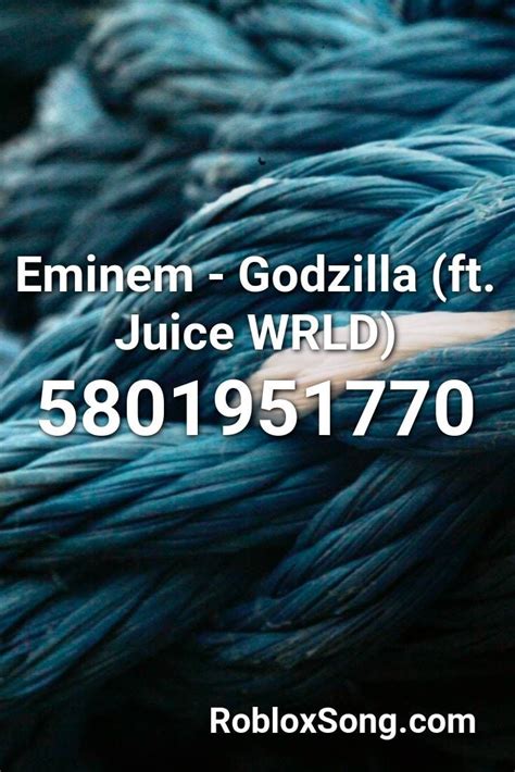 Eminem Godzilla Ft Juice Wrld Roblox Id Roblox Music Codes