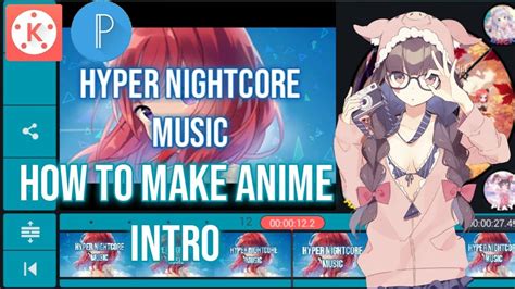 How To Make Anime Intro Kinemaster Tutorial Youtube