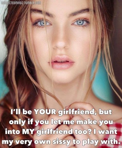 Pin By Jesa On Wish In 2020 With Images Me As A Girlfriend Captions Feminization Let It Be