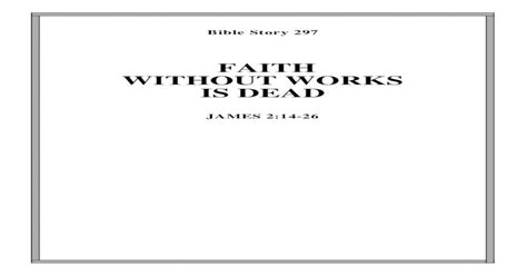Faith Without Works Is Dead Joyful Faith Without Works Is Dead