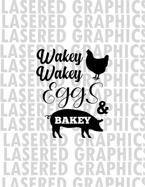 Wakey Wakey Eggs And Bakey Cut File Svg Jpeg Eps Clean Lines Ready