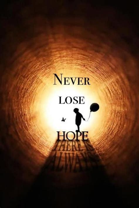 When you encounter a situation in your life, know that you either win or learn, and you never lose. Never Lose Hope Quotes & Sayings | Never Lose Hope Picture Quotes