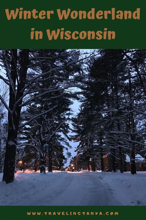 Winter Wonderland In Wisconsin Wisconsin Travel Travel Inspiration