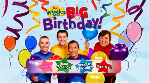 The Wiggles Big Birthday Dvd Menu Wigglepedia Fandom Powered By