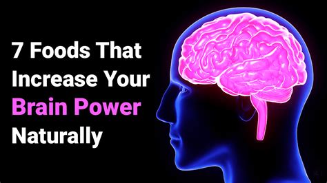 7 Foods That Increase Your Brain Power Naturally