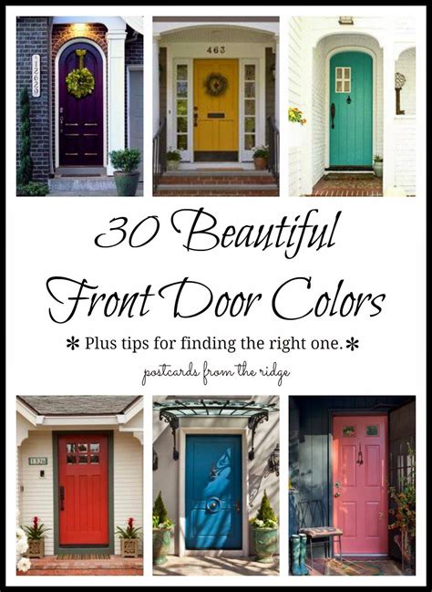 30 Front Door Colors With Tips For Choosing The Right One This Is A Great Resource For Door
