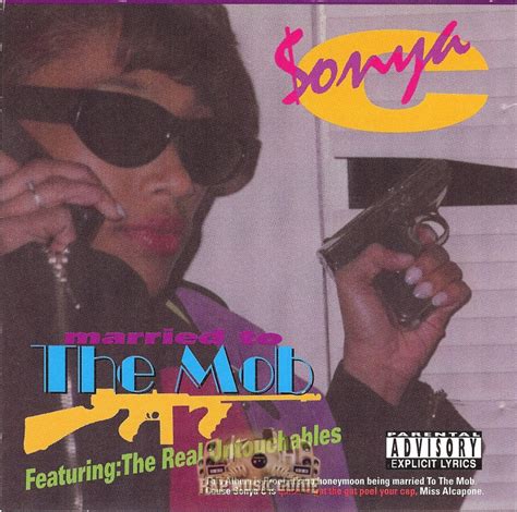 Sonya C Married To The Mob Cd Rap Music Guide