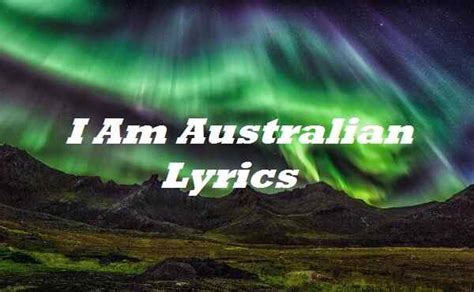I Am Australian Lyrics The Seekers Song Lyrics Place
