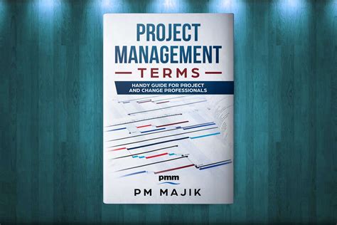 Project Management Terms Guide By Pm Majik Pm Majik