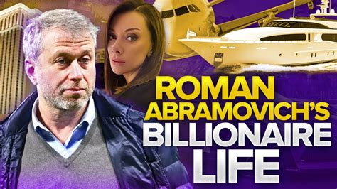 Inside The Elite Billionaire Lifestyle Roman Abramovich Russian