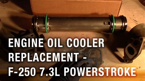 Engine Oil Cooler Replacement 2002 Ford F 250 73l Powerstroke Youtube