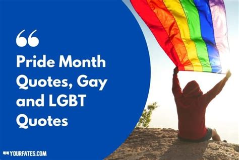 Best Inspirational Pride Month Quotes Gay And Lgbt Quotes 2021 Yourfates