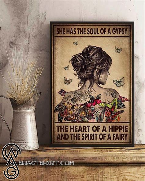 She Has The Soul Of A Gypsy Heart Of A Hippie And Spirit Of A Fairy