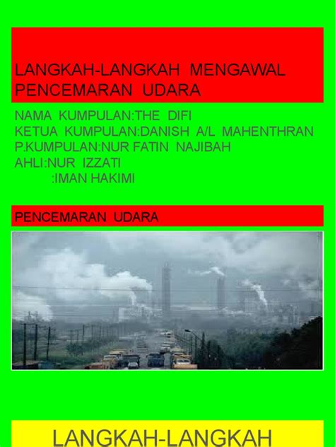 Add to my workbooks (0) download file pdf embed in my website or blog add to google classroom add to. Langkah-langkah Mengawal Pencemaran Udara