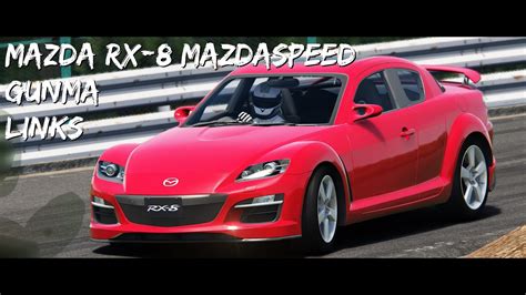 Assetto Corsa Mazda RX Mazdaspeed Gunma Gunsai Touge LINKS