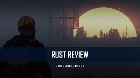 Rust Review Pc Corrosion Hour