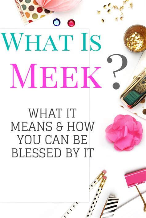 The Meek Shall Inherit The Earth And So Can You Meeker Meek Meaning