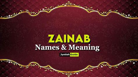 Zainab Name Meaning Origin Astrology Details Personality Numerology