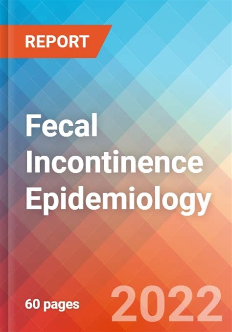 Fecal Incontinence Epidemiology Forecast