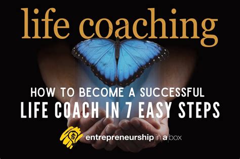 How To Become A Successful Life Coach In 7 Easy Steps Business Startup