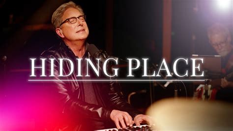 Don Moen Hiding Place Live Worship Sessions Youtube