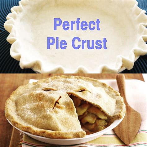 Make the Perfect Pie Crust Every Time Recipe You will Love | Recipe | Perfect pies, Perfect pie ...