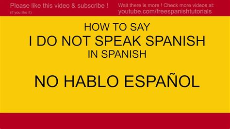How To Say I Do Not Speak Spanish No Hablo Español In Spanish Tutorial