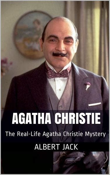 The Real Life Agatha Christie Mystery