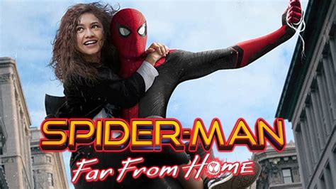 Spider Man Far From Home Official Trailer Date Released Youtube