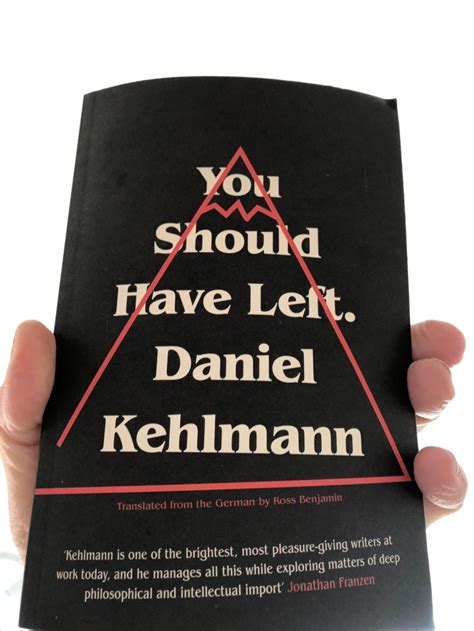 Review ~ You Should Have Left By Daniel Kehlmann Throwbackthursday