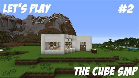 Cube Smp Lets Build A House Pt1 Youtube