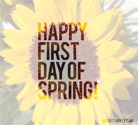 Happy First Day Of Spring Spring Spring Quotes Happy Spring Hello