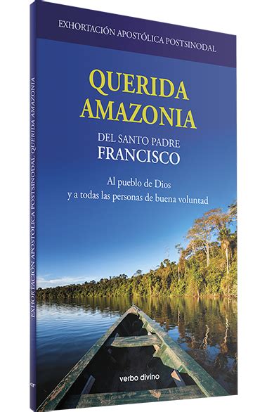 Libro Destacado Exhortación Apostólica Postsinodal Querida Amazonia