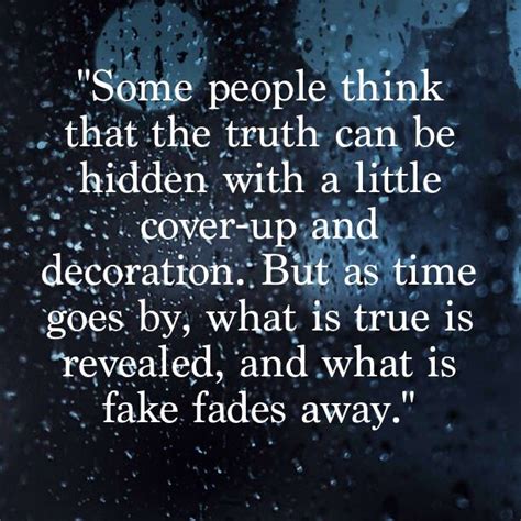 Quotes About Hiding The Truth Shortquotescc