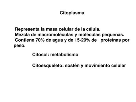 Ppt Citoplasma Representa La Masa Celular De La Célula Powerpoint