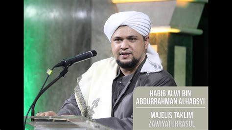 Kajian Kitab Nashoihul Ibad Habib Alwi Bin Abdurrahman Al Habsyi Youtube