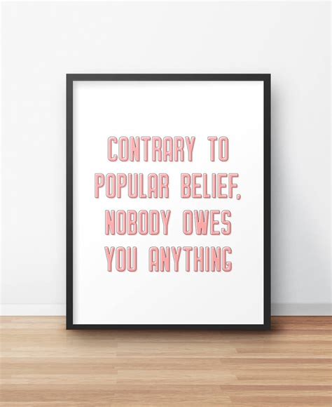 Printable Art Contrary To Popular Belief Typography Print Quote Print Digital Print Office