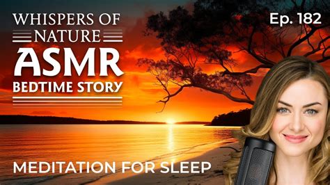 ASMR Bedtime Story - Whispers Of Nature - Sleep Meditation with Karissa