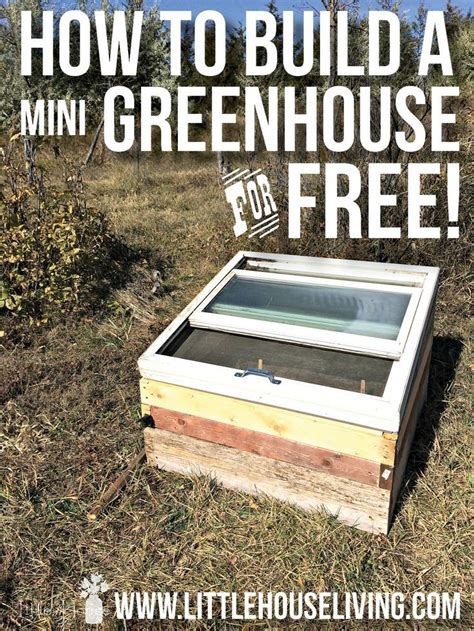Courtesy of qt s random ramblings. How to Build Your Own Mini Greenhouse for Free | Mini ...