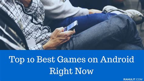 Top 10 Best Games On Android Right Now October Updated Hubsadda