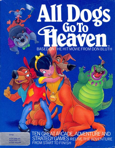 Seven years later, it received a sequel, all dogs go to heaven 2 (par for the course for every animated film ever during that time), and a tv series adaptation, neither of which bluth had any. All Dogs Go to Heaven for Amiga (1990) Related Sites ...